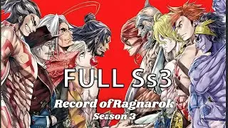[ ALL IN ONE ] Record of Ragnarok Season 3 Full Review: Gods vs Humanity