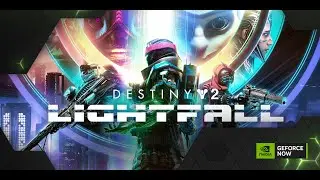 Geforce NOW | OBS 29.1 | AV1 Encoder Test Stream (15Mbps) | Destiny 2: Lighftall Campaign