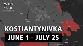 Russian Invasion of Ukraine: Kostiantynivka Offensive - Every Day [JUN 1 - JUL 25 2025]
