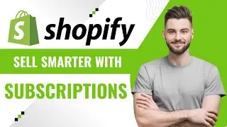 Как продавать подписки на Shopify с помощью Appstle (работает с 2025 года)