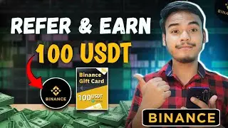 Binance Refer And Earn l Refer And Earn App l Binance App l Binance New Referral Offer