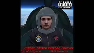 Higher Faster Further Forever (2024 Remaster)