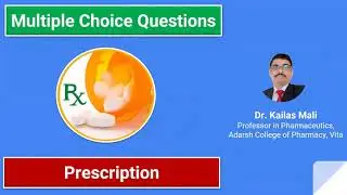 Pharmaceutics ll Prescription ll MCQ