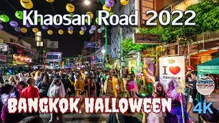 Khaosan Road Halloween 2022 | Bangkok Thailand Nightlife Walking Tour  [4K]