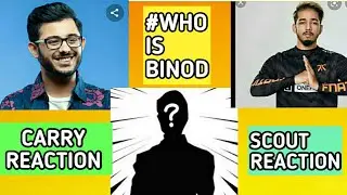WHO IS BINOD? TRUTH OF BINOD?THE MYSTERY REVEALED|| CARRYMINATI REACTION ON BINOD #Binod#whoisbinod