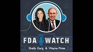 The Latest in FDA's Focus on Foods