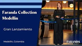 Lanzamiento de Faranda Collection Medell&iacute;n