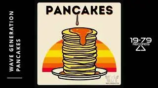Wave Generation - Pancakes
