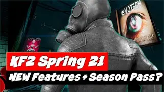 Killing Floor 2 Spring Update 21 | NEW Features + Season Pass?