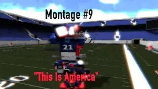 Legendary Football Montage/Highlights 9 