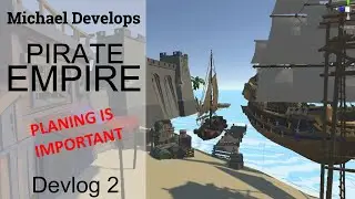 Planning is important - Pirat Empire Devlog # 2