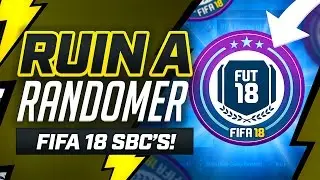 FIFA 18 SBCs!? - Ruin a Randomer #01 FIFA17 Ultimate Team