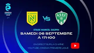 J1 I FC Nantes vs ASSE en replay (2-1) I ARKEMA Première Ligue 2025-2026