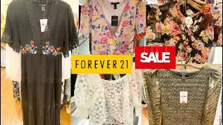 FOREVER 21 TOP & DRESS SALE SPRING AND SUMMER COLLECTION