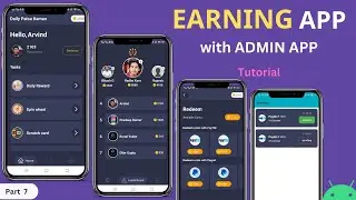 Earning App with Admin App in Android Studio | Part - 7 | Create Earning App in Android Studio
