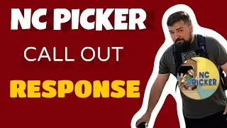 NC Picker Called Me Out (My Brutally Honest Response)