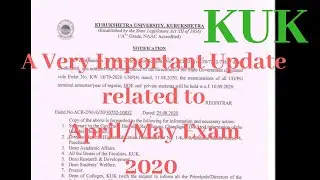 Kuk University latest news for exam | KU University Exam date 2020 | Kuk Exam Updates 2020