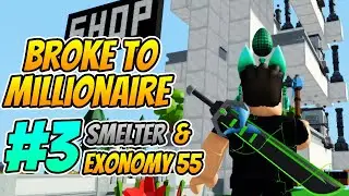Roblox Island Broke To Millionaire #3 |Smelters & Coal Auto Farm|