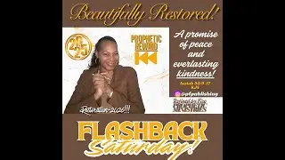 Flashback Saturday Prophetic Word - Beautifully Restored! Rewind Message of the Week.