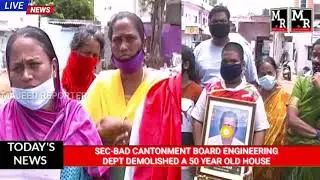 SEC-BAD CANTONMENT BOARD ENGINEERING DEPT DEMOLISHED  A  50 YEAR OLD HOUSE