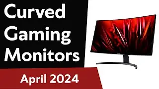 TOP-6. Best Curved Gaming Monitors. April 2024