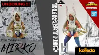 Re:UNBOXING Ichiban Kuji The Rabbit Hero - Mirko 