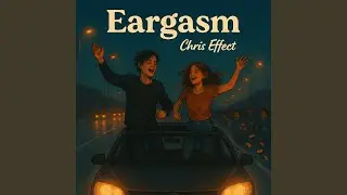 Eargasm