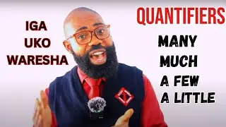 LESSON26 : IGA KUVUGA ICYONGEREZA, AMAGAMBO AVUGA INGANO Y'IBINTU MU CYONGEREZA (QUANTIFIERS)