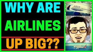 Why are airlines stock up big?? American Airlines Stock up 41%!! (AAL STOCK)