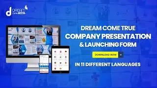 Dream Come True | Now Available for Download : Company Presentation and Launching&nbsp;Form