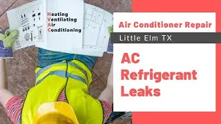 Air Conditioner Repair Little Elm TX: AC Refrigerant Leaks &ndash; Air Repair Pros | (972) 299-3331