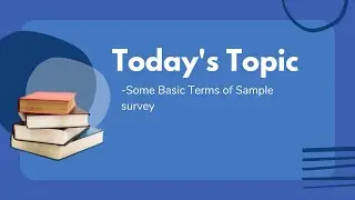 Some Basic concepts of sample survey in Bangla (Lecture-2) | StatQuery