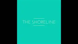 The Shoreline