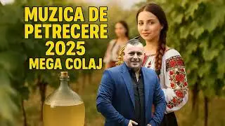 🥳 100% Muzică de Petrecere 2025  Ritm Rom&acirc;nesc pentru Chef Ne&icirc;ntrerupt