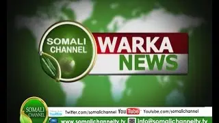 Warka Somalichannel 22 08 2016 Jowhar by Wariye Shaashaa