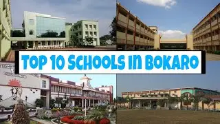 TOP 10 SCHOOLS IN BOKARO