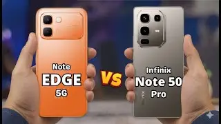 Infinix Note Edge vs Infinix Note 50 Pro