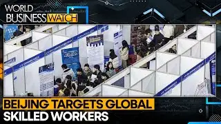 China: K-Visa Targets AI, Robotics, Chip Design & Biotech Experts | World Business Watch