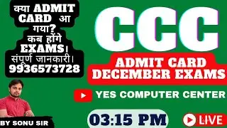 CCC DECEMBER EXAM  / Admit Card/ Notification/ Exam Dates 💯