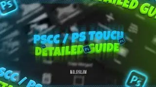 Ps Touch Complete Tutorial 🥶🔥| Detailed Guide for Beginners| Malayalam| K2 DESIGNS ❤️
