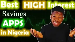 Top 9 High Yield Savings Apps in Nigeria You Can't Ignore