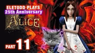 American McGee&rsquo;s Alice Part 11 | 25th Anniversary Let&rsquo;s Play (4K) - Eletodd Saves Wonderland!