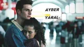 ayber / yaralı