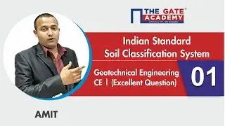 Indian Standard Soil Classification System | 01 | Geotechnical | Excellent question - GATE Sol | CE
