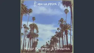 &Egrave; qui la festa ?