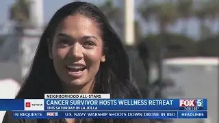 Cancer Survivor Turned Trainer Hosts La Jolla Wellness Retreat