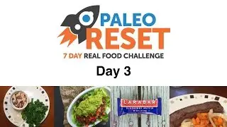 Paleo Reset Day 3