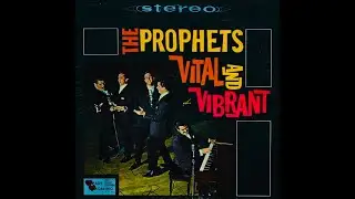 Vital And Vibrant LP [Stereo] - The Prophets Quartet (1965) [Full Album]