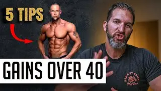 5 Muscle Gaining Tips For Men Over 40 ft Todd Abrams (BUILD MUSCLE FASTER!)