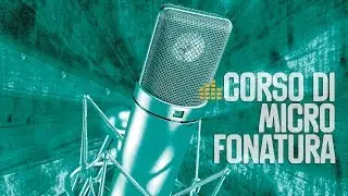 Corso di Microfonatura